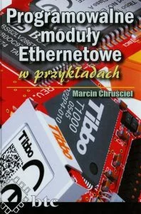 Obrazek Programowalne moduły Ethernetowe w przykładach