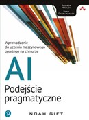 Zobacz : AI - podej... - Noah Gift