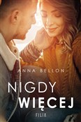 Nigdy więc... - Anna Bellon -  Książka z wysyłką do Niemiec 