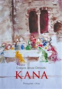 Książka : Kana - Grzegorz Janusz Ostrowski