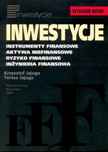 Bild von Inwestycje Instrumenty finansowe, aktywa niefinansowe, ryzyko finansowe, inżynieria finansowa