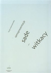 Obrazek Samoprezentacje Sade i Witkacy