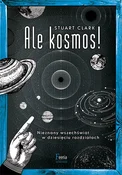Zobacz : Ale kosmos... - Stuart Clark