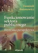 Funkcjonow... - Dominik  Antonowicz -  fremdsprachige bücher polnisch 