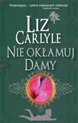 Nie okłamu... - Liz Carlyle - Ksiegarnia w niemczech