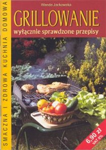 Obrazek Grillowanie wyłącznie sprawdzone przepisy
