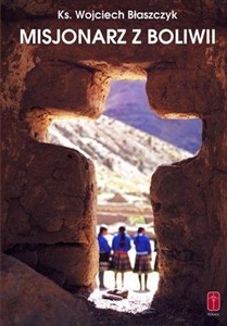 Obrazek Misjonarz z Boliwii