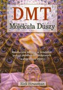 DMT Moleku... - Rick Strassman - Ksiegarnia w niemczech