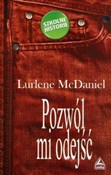 Zobacz : Pozwól mi ... - Lurlene McDaniel