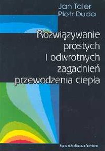 Bild von Rozwiązywanie prostych i odwrotnych zagadnień przewodzenia ciepła