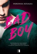 Zobacz : Bad Boy - Weronika Kosałka