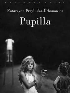 Bild von Pupilla Metamorfozy figury drapieżnej dziewczynki w wyobraźni symbolicznej XX wieku