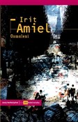 Zobacz : Osmaleni - Irit Amiel
