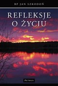 Książka : Refleksje ... - Jan Szkodoń