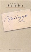 Milczysz - Andrzej Szuba -  Książka z wysyłką do Niemiec 