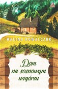 Książka : Dom na sos... - Halina Kowalczuk