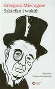 Szkiełko i... - Grzegorz Miecugow -  Książka z wysyłką do Niemiec 