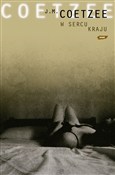 W sercu kr... - J.M. Coetzee -  Książka z wysyłką do Niemiec 