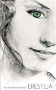 Eresteja - Karolina Bartel -  Książka z wysyłką do Niemiec 