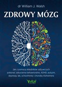 Zobacz : Zdrowy móz... - J. Walsh Wiliam