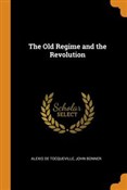 The Old Re... - Alexis De Tocqueville -  polnische Bücher