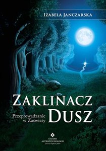 Bild von Zaklinacz dusz Przeprowadzanie w zaświaty