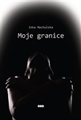 Książka : Moje grani... - Inka Machulska