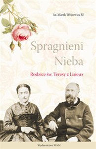 Bild von Spragnieni Nieba Rodzice św. Teresy z Lisieux