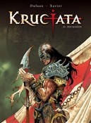 Krucjata T... - Jean Dufaux, Philippe Xavier - buch auf polnisch 