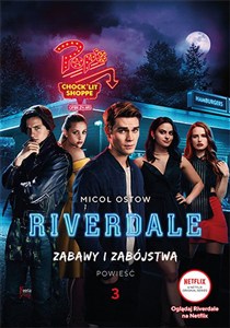 Bild von Zabawy i zabójstwa Riverdale Zabawy i zabójstwa. Riverdale