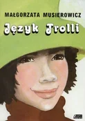 Polnische buch : Język Trol... - Małgorzata Musierowicz