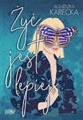 Zobacz : Żyć jest l... - Agnieszka Karecka