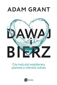 Dawaj i bi... - Adam Grant -  Książka z wysyłką do Niemiec 