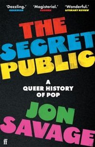 Obrazek The Secret Public A Queer History of Pop
