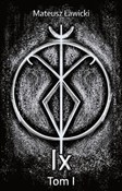 Zobacz : Ix. Tom I - Mateusz Ławicki