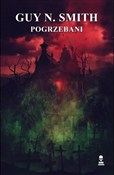 Książka : Pogrzebani... - Guy N. Smith