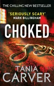 Choked - Tania Carver -  polnische Bücher