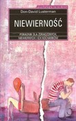 Niewiernoś... - Don David Lusterman -  Książka z wysyłką do Niemiec 