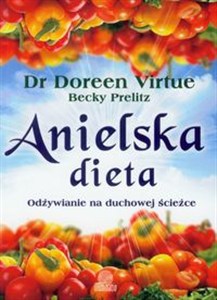 Obrazek Anielska dieta Odżywianie na duchowej ścieżce