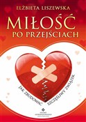 Miłość po ... - Elżbieta Liszewska - Ksiegarnia w niemczech