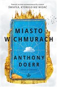 Polnische buch : Miasto w c... - Anthony Doerr