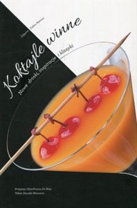 Bild von Koktajle winne Nowe drinki, inspiracje i klasyki