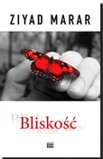 Bliskość - Ziyad Marar -  fremdsprachige bücher polnisch 