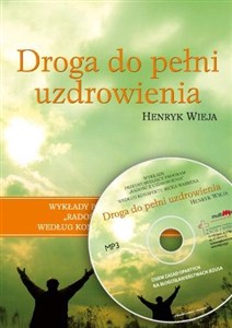 Obrazek [Audiobook] Droga do pełni uzdrowienia CD MP3