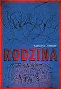 Zobacz : Rodzina - Karolina Dietrich