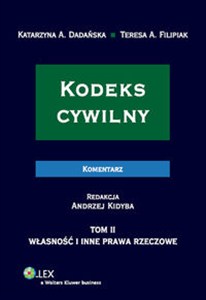 Bild von Kodeks cywilny Komentarz Tom 2 Własność i inne prawa rzeczowe.