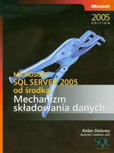 Bild von Microsoft SQL Server 2005 od środka Mechanizm składowania danych