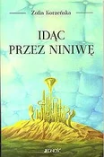 Książka : Idąc przez... - Zofia Korzeńska