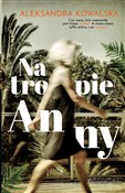 Polnische buch : Na tropie ... - Aleksandra Kowalska