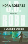 O włos od ... - Nora Roberts - buch auf polnisch 